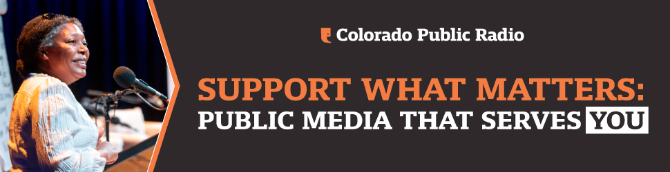 Colorado Public Radio logo. A CPR reporter in action. Support what matters: Public media that serves you.