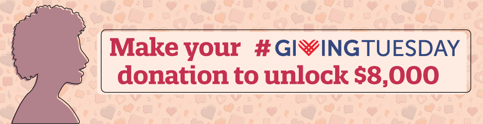 Make your Giving Tuesday donation to unlock $8,000